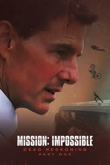 Plakat do filmu "Mission: Impossible - Dead Reckoning Part One" #1765