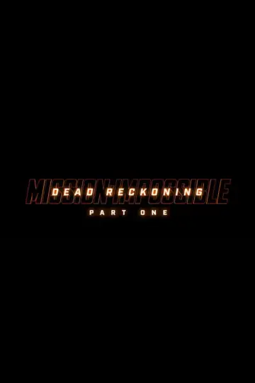 Plakat do filmu "Mission: Impossible - Dead Reckoning Part One" #1817