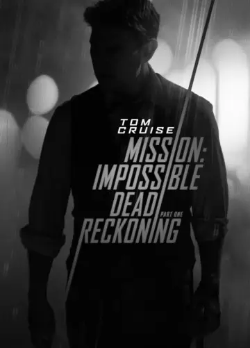 Plakat do filmu "Mission: Impossible - Dead Reckoning Part One" #1827