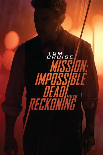 Plakat do filmu "Mission: Impossible - Dead Reckoning Part One" #1829