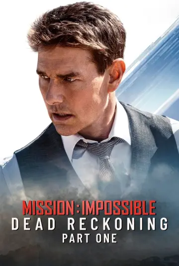 Plakat do filmu "Mission: Impossible - Dead Reckoning Part One" #1831