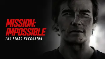 Zasłona do filmu "Mission: Impossible - The Final Reckoning" #515079