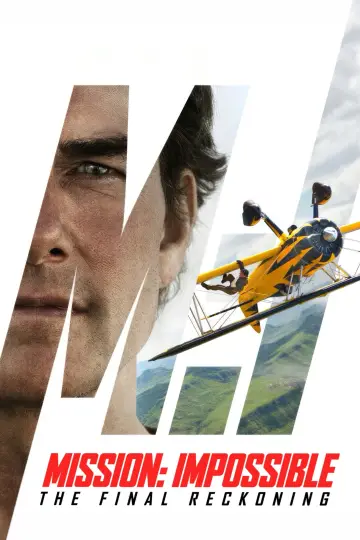Plakat do filmu "Mission: Impossible - The Final Reckoning" #515869