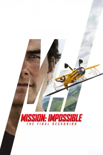 Plakat do filmu "Mission: Impossible - The Final Reckoning" #515893