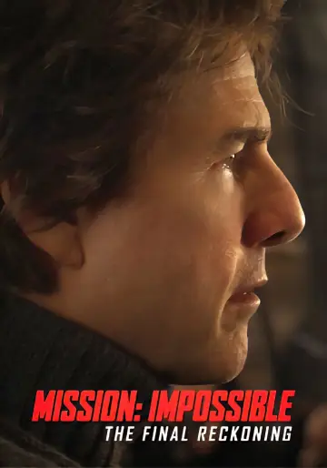 Plakat do filmu "Mission: Impossible - The Final Reckoning" #515903