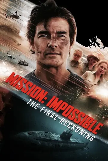 Plakat do filmu "Mission: Impossible - The Final Reckoning" #515945