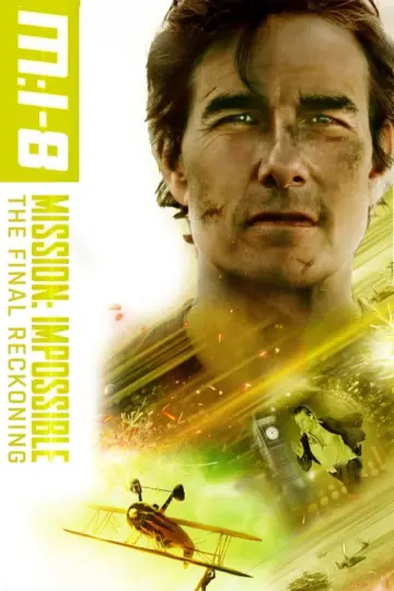Plakat do filmu "Mission: Impossible - The Final Reckoning" #515980