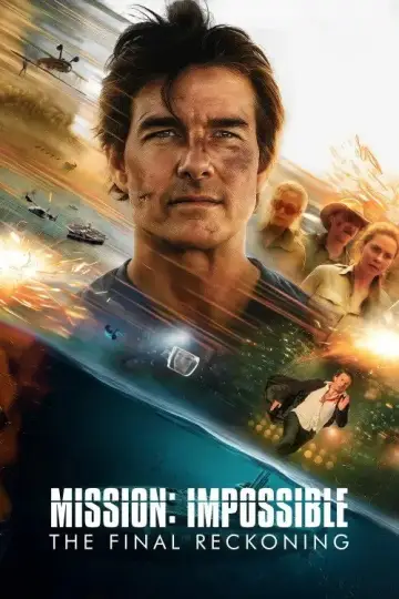 Plakat do filmu "Mission: Impossible - The Final Reckoning" #766196
