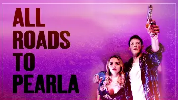 Zasłona do filmu "All Roads to Pearla" #1814430