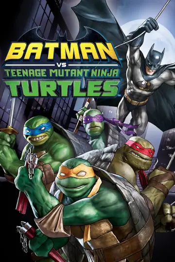 Plakat do filmu "Batman kontra Wojownicze Żółwie Ninja" #237139