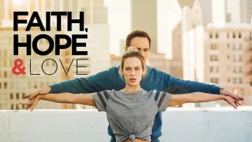 Zasłona do filmu "Faith, Hope & Love" #1065915