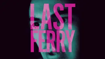 Zasłona do filmu "Last Ferry" #1126117