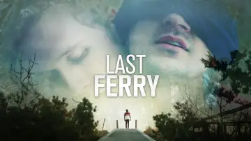 Zasłona do filmu "Last Ferry" #1126119