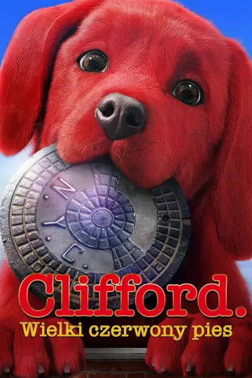 Plakat do filmu "Clifford. Wielki czerwony pies" #677399