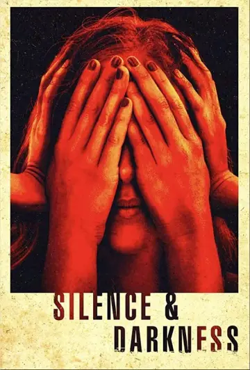 Silence & Darkness plakat