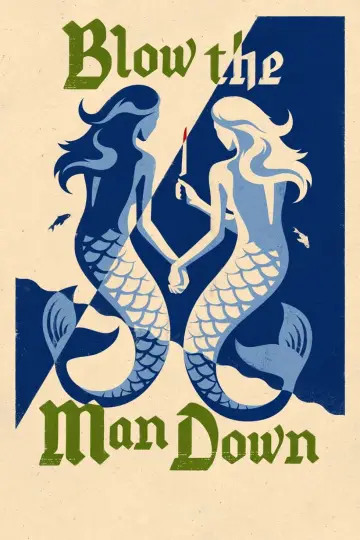 Plakat do filmu "Blow the Man Down" #1066653