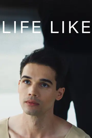 Plakat do filmu "Life Like" #733666