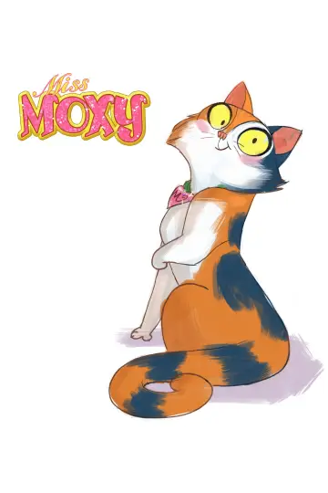 Plakat do filmu "Miss Moxy. Kocia ekipa" #536179