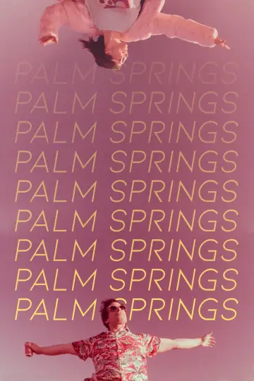 Plakat do filmu "Palm Springs" #504684