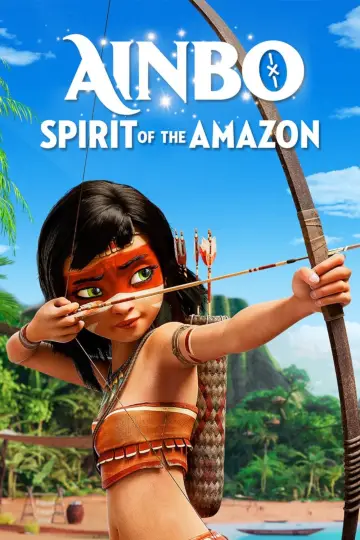 Plakat do filmu "Ainbo - strażniczka Amazonii" #96785