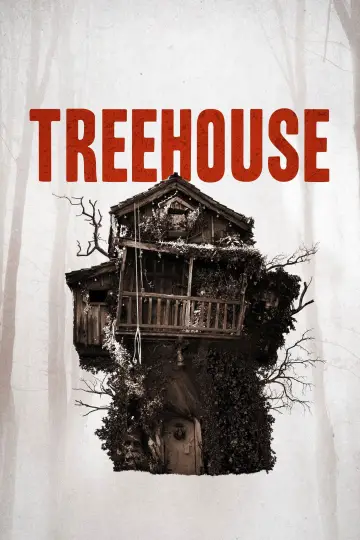 Plakat do filmu "Into the Dark 6: Treehouse" #719348