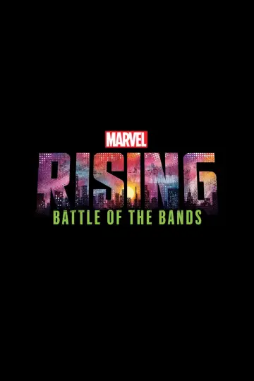 Marvel Rising: Battle of the Bands