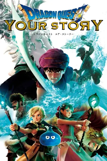 Plakat do filmu "Dragon Quest: Your Story" #340508