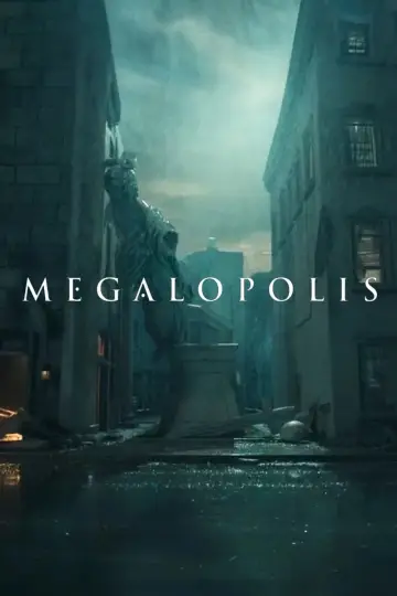 Plakat do filmu "Megalopolis" #454515
