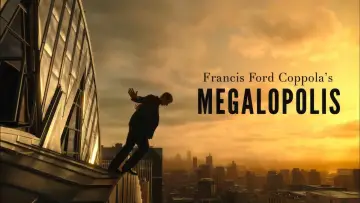 Zasłona do filmu "Megalopolis" #595906