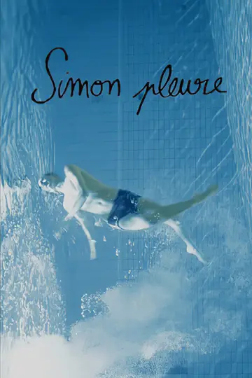 Plakat do filmu "Simon pleure" #971650
