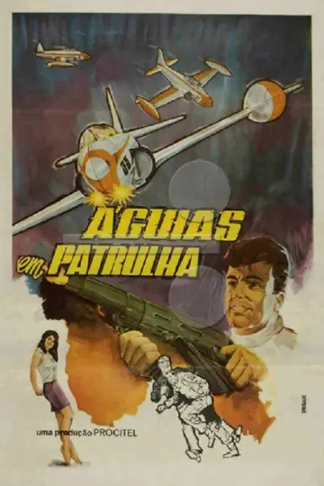 Plakat do filmu "Águias em Patrulha" #1173965