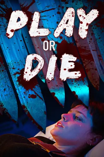 Plakat do filmu "Play or Die" #363058