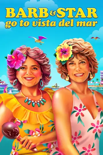 Plakat do filmu "Barb i Star jadą do Vista Del Mar" #140137