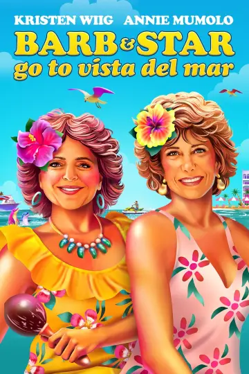 Plakat do filmu "Barb i Star jadą do Vista Del Mar" #140145