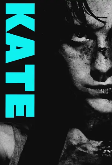 Plakat do filmu "Kate" #272783