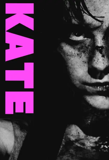 Plakat do filmu "Kate" #272784