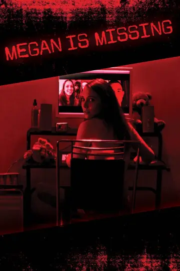 Plakat do filmu "Megan is Missing" #803948