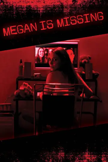 Plakat do filmu "Megan is Missing" #803949