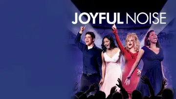 Zasłona do filmu "Joyful Noise" #1119472