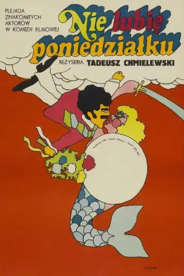 Plakat do filmu "Nie lubię poniedziałku" #1620733