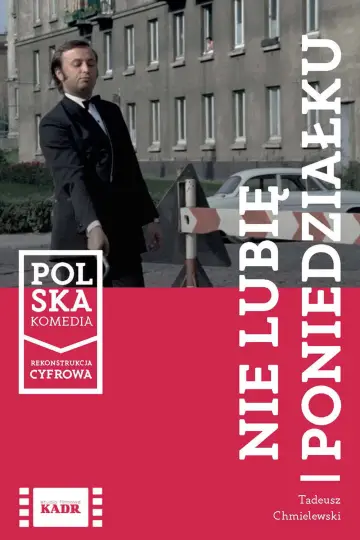 Plakat do filmu "Nie lubię poniedziałku" #1620739