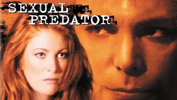 Zasłona do filmu "Sexual Predator" #1095191