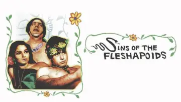 Zasłona do filmu "Sins of the Fleshapoids" #1571474