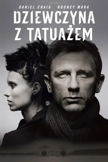 Plakat do filmu "Dziewczyna z tatuażem" #669002