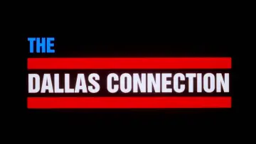 Zasłona do filmu "The Dallas Connection" #159165