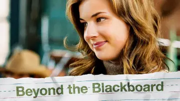 Zasłona do filmu "Beyond the Blackboard" #1070001