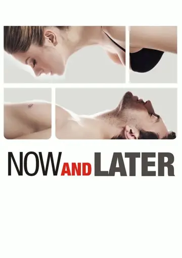 Plakat do filmu "Now & Later" #871831