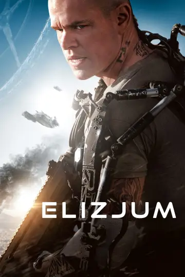 Plakat do filmu "Elizjum" #628803