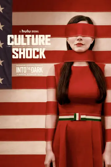 Plakat do filmu "Into the Dark 10: Culture Shock" #1129858