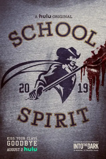 Plakat do filmu "Into the Dark 11: School Spirit" #1137241